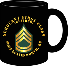 Load image into Gallery viewer, Army - Sergeant First Class (Retired) - Fort Leavenworth, Kansas  - Mug
