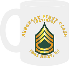 Load image into Gallery viewer, Army - Sergeant First Class (Retired) - Fort Riley, Kansas - Mug
