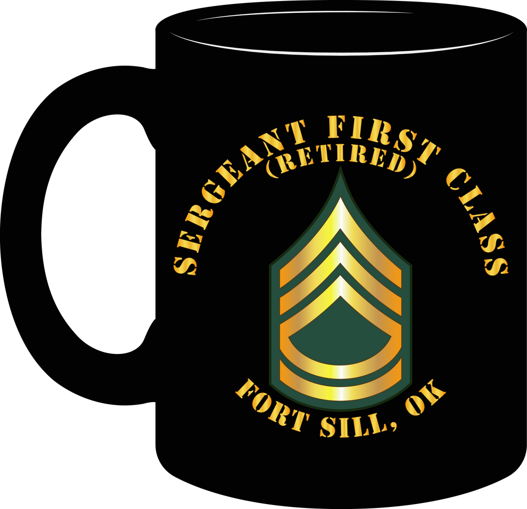 Army - Sergeant First Class (Retired) - Fort Sill, Oklahoma - Mug