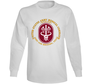 Army - United States Army Medical Command - Ssi - Ft Sam Houstom Tx Classic, Hoodie, and Long Sleeve