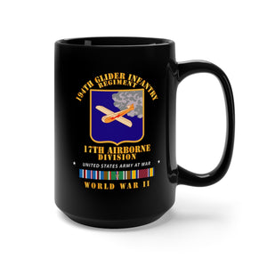 Black Mug 15oz - Army - 194th Glider Infantry Regiment - WWII w EUR SVC