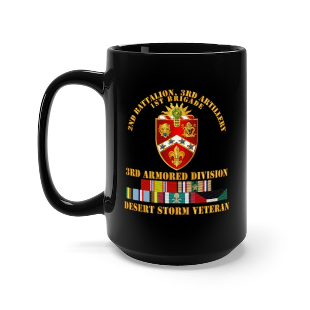 Black Mug 15oz - Army - 2nd Bn, 3rd Artillery - 3rd Armored Div - Desert Storm Veteran