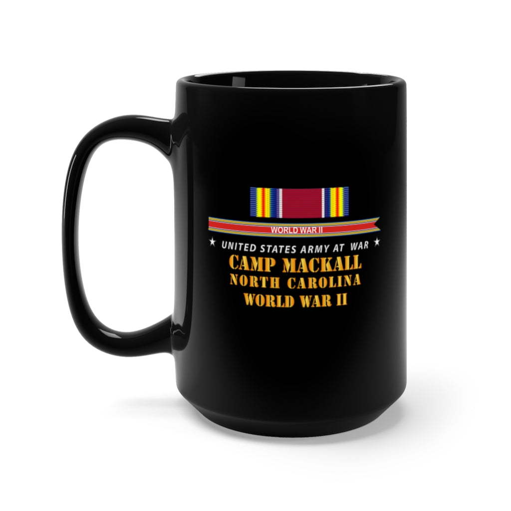 Black Mug 15oz - Army - Camp McKall, NC w SVC WWII w Streamer X 300