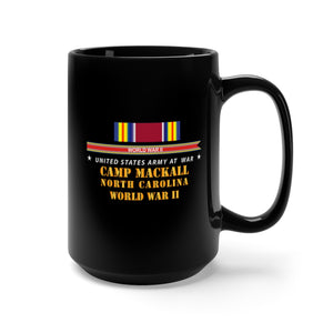 Black Mug 15oz - Army - Camp McKall, NC w SVC WWII w Streamer X 300