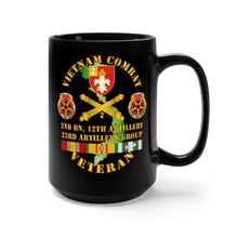 Load image into Gallery viewer, Black Mug 15oz - Army - Vietnam Combat Vet w 2nd Bn 12th Artillery - 23rd Artillery Group w VN SVC
