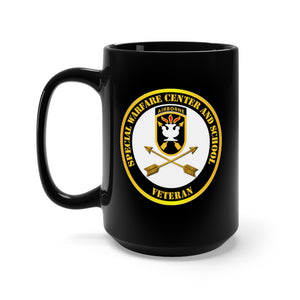 Black Mug 15oz - SOF - JFK Special Warfare Center - School SSI - Veteran