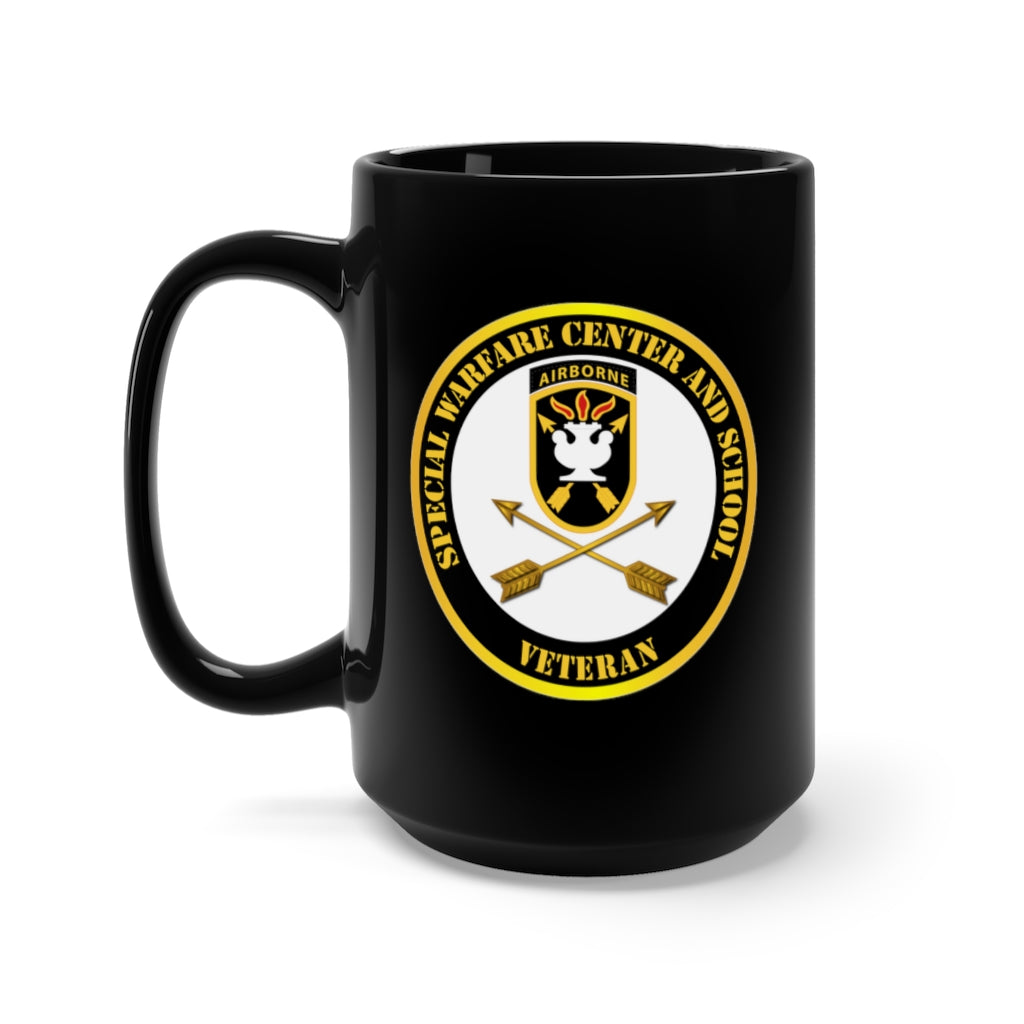 Black Mug 15oz - SOF - JFK Special Warfare Center - School SSI - Veteran