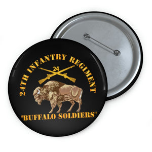 Custom Pin Buttons - 24th Infantry Regiment - Buffalo Soldiers w 24th Inf Branch Insignia