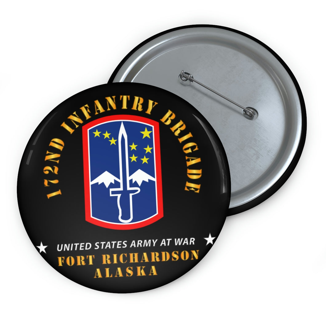 Custom Pin Buttons - Army - 172nd In Bde - Ft Richardson AK X 300