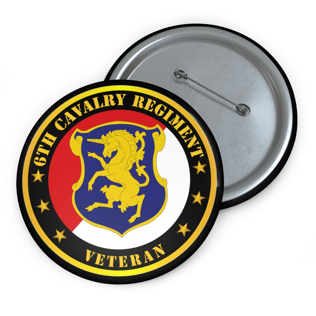 Custom Pin Buttons - Army - 6th Cavalry Regiment Veteran