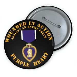 Custom Pin Buttons - Wounded in Action - Purple Heart V1