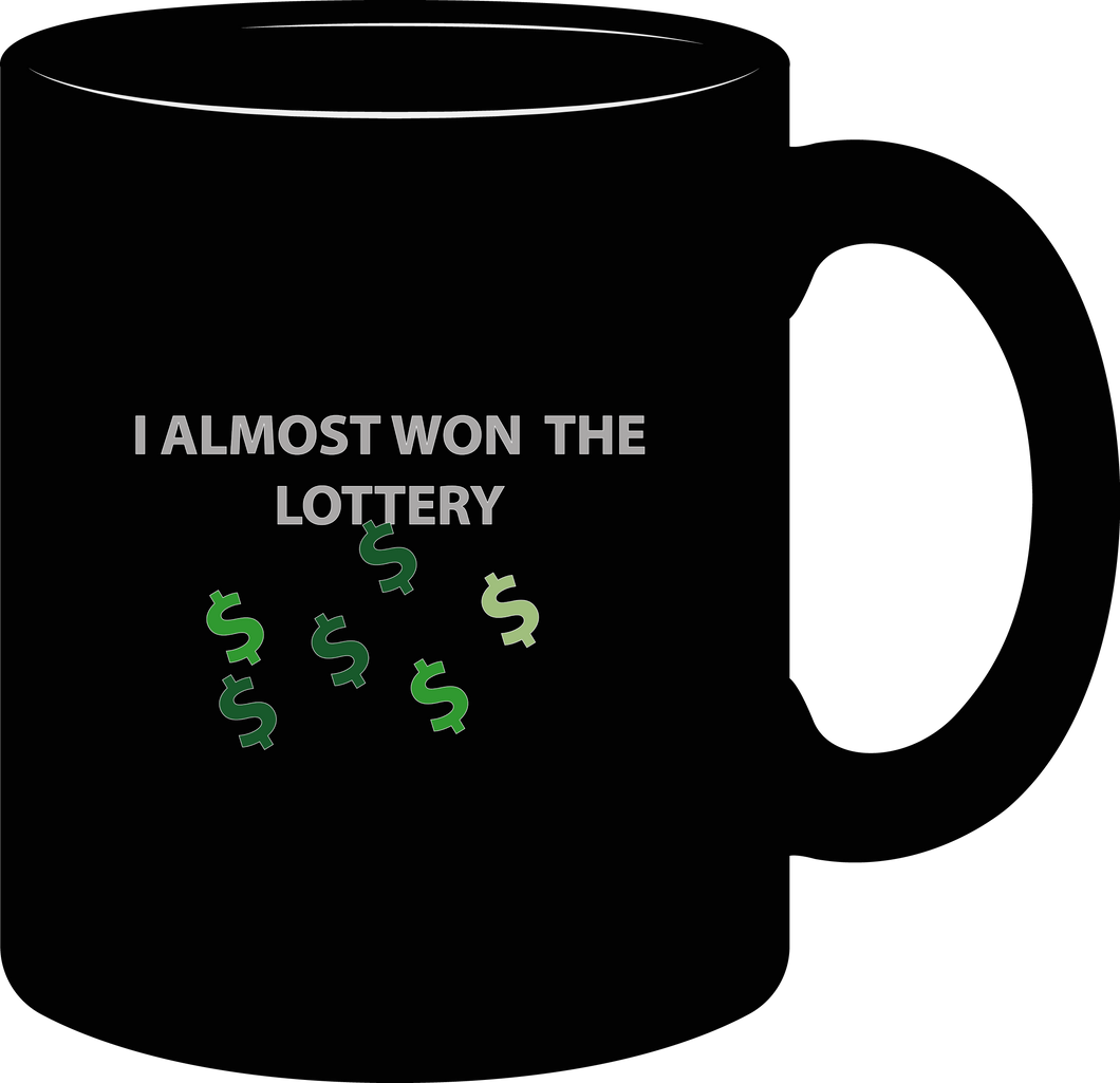Emblem - I almost Won the Lottery (1) - mug