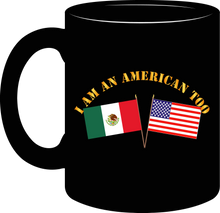 Load image into Gallery viewer, Govt - I am an American Too - English - Mug
