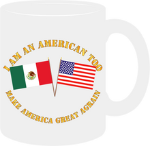 Load image into Gallery viewer, Govt - I am an American Too - English - Make America Great Again - Mug
