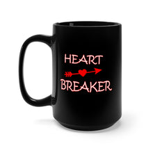Load image into Gallery viewer, Black Mug 15oz - Heart Breaker - VALENTINE
