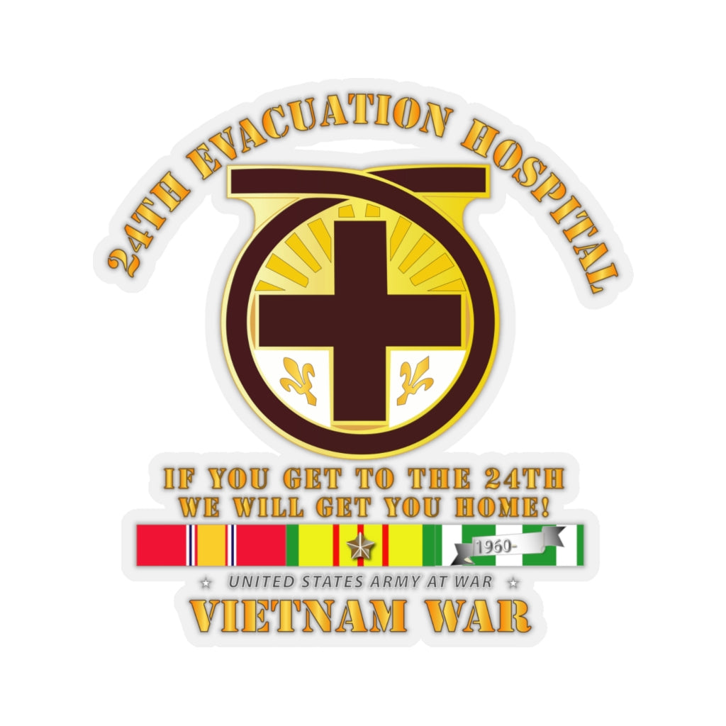 Kiss-Cut Stickers - Army - 24th Evacuation Hospital - Get to 24th - w Vietnam SVC