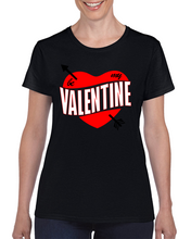 Load image into Gallery viewer, BE MY VALENTINE - Ladies T Shirt
