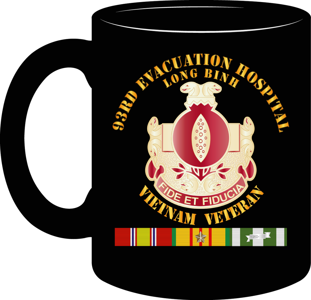 Army - 93rd Evacuation Hospital - Vietnam Veteran w SVC Ribbons - Mug