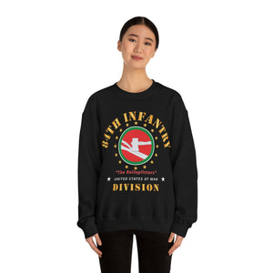 Unisex Heavy Blend Crewneck Sweatshirt - Army - 84th Infantry Division - The Railsplitters wo DS X 300