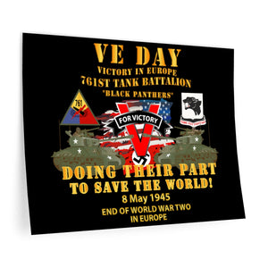 Wall Decals - 761st Tank Bn, Black Panthers, Doing Their Part to Save the World - VE Day, Victory In Europe, End of World War II in Europe