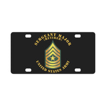 Load image into Gallery viewer, Army - Sergeant Major - SGM - Retired Classic License Plate
