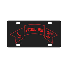 Load image into Gallery viewer, Army - C Co 52nd Infantry - Patrol Dog - Scroll wo Txt Classic License Plate
