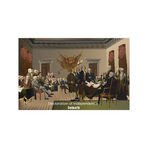 Horizontal Matte Poster - Declaration of Independence - Debate with Title