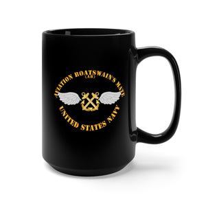 Black Mug 15oz - Navy - Rate - Aviation Boatswain's Mate - Gold Anchor w Txt