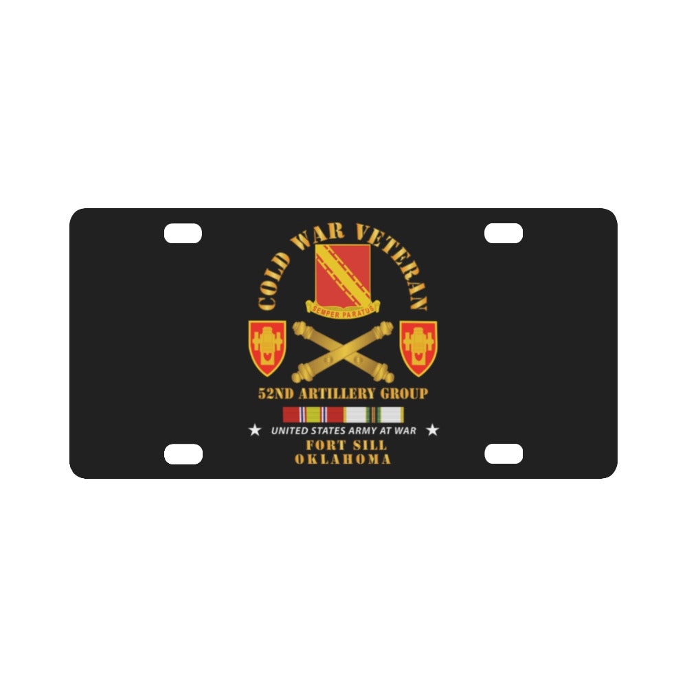 Army - Cold War Vet - 52nd Artillery Group - Fort Sill, OK w COLD SVC Classic License Platec