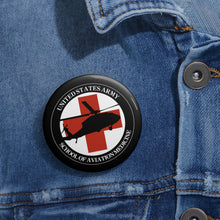 Load image into Gallery viewer, Custom Pin Buttons - Army - Army MEDEVAC Critical Care Flight Paramedics
