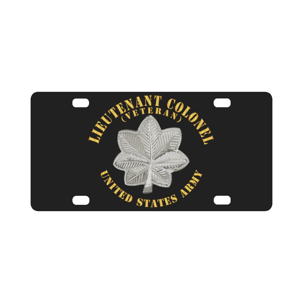 Army - Lieutenant Colonel - LTC - Veteran - V1 Classic License Plate