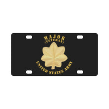 Load image into Gallery viewer, Army - Major - MAJ - Veteran - V1 Classic License Plate
