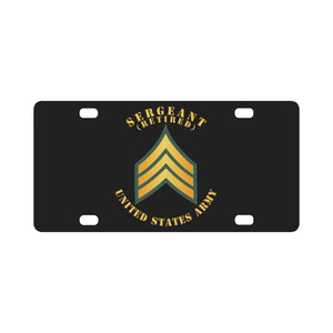 Army - Sergeant - SGT - Retired Classic License Plate