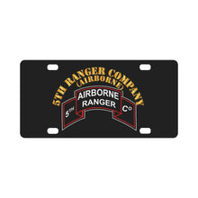 Load image into Gallery viewer, SOF - 5th Ranger Co w Txt Classic License Plate
