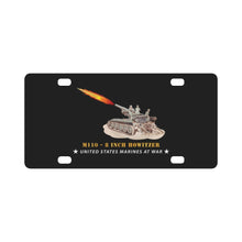 Load image into Gallery viewer, USMC - M110 - 8 Inch - Crew Firing - USMC at War - V1 Classic License Plate
