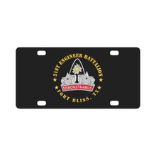 Load image into Gallery viewer, Army - 31st Engineer Battalion - Fort Bliss, TX Classic License Plate
