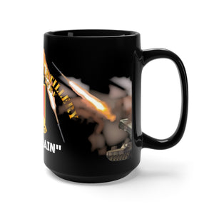 Black Mug 15oz - Army - Alpha Battery, 6th Battalion, 27th Artillery (Steel Rain) - Missiles Firing