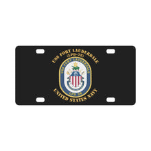 Load image into Gallery viewer, Navy - USS Fort Lauderdale (LPD-28) X 300 Classic License Plate
