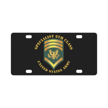 Load image into Gallery viewer, Army - Specialist 8th Class - SP8 Classic License Plate
