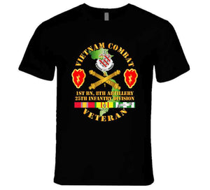 Army - Vietnam Combat Veteran W 1st Bn 8th Artillery Dui - 25th Id Ssi T-shirt