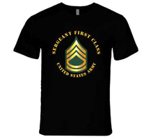 Load image into Gallery viewer, Army - Sergeant First Class - Sfc T Shirt
