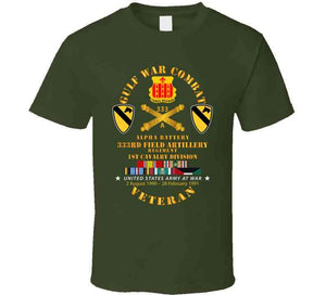 Army - Gulf War Combat Vet W  A Btry 333rd Far - 1st Cav Div W Gulf Svc T Shirt, Hoodie and Premium