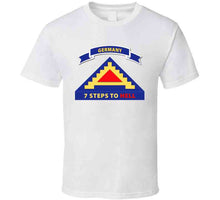 Load image into Gallery viewer, Army - 7th United States Army  W 7 Steps Hell W Scroll T Shirt
