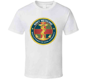 Navy Medicine - Medical Power For Naval Superiority Wo Txt X 300 T Shirt