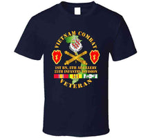 Load image into Gallery viewer, Army - Vietnam Combat Veteran W 1st Bn 8th Artillery Dui - 25th Id Ssi T-shirt
