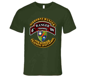 SOF - 6th Ranger Training Battalion - Airborne Ranger T Shirt