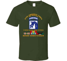 Load image into Gallery viewer, Army - Xviii Airborne Corps - Us Army Central - Desert Storm Veteran T Shirt
