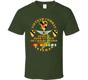 Army - Vietnam Combat Veteran - Medevac - Door Gunner W 1st Cav Div W Vn Svc T Shirt