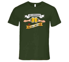 Load image into Gallery viewer, 2nd Amendment 2a - The Right To Beer Arms X 300 T Shirt
