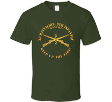 Load image into Gallery viewer, Army - 2nd Bn 9th Infantry Regiment - Keep Up The Fire W In Branch X 300 T Shirt
